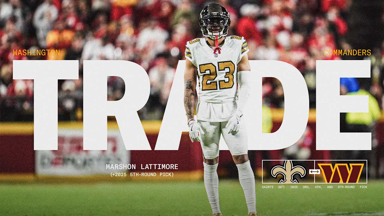 Done Deal: The Washington Made a Significant Trade Boost To Its Roster From Orlean Saints Acquiring Cornerback Marshon Lattimore To Commanders